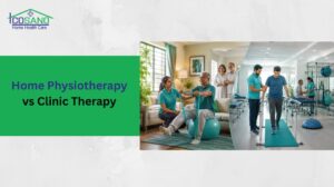 Home Physiotherapy vs Clinic Therapy